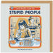 Let's Find A Cure For Stupid People Greeting Card - Unique Gift by Ohh Deer