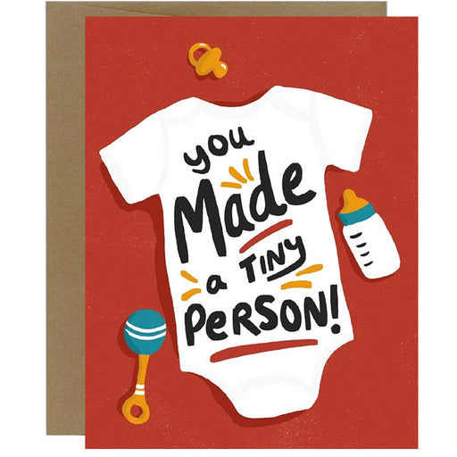 You Made A Tiny Person Greeting Card - New baby