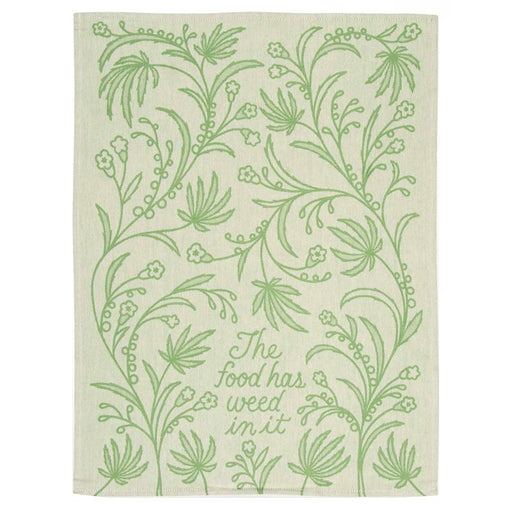 The Food Has Weed In It Dish Towel - Unique Gift by Blue Q