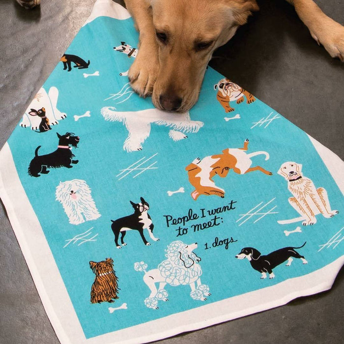People I Want To Meet: Dogs Dish Towel - Unique Gift by Blue Q