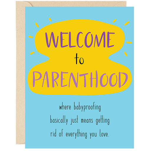 Welcome to Parenthood Babyproofing Card - Unique Gift by Cheeky Kumquat