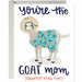 You're the G.O.A.T. Mother's Day Card - Unique Gift by Grey Street Paper