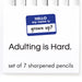 Adulting Is Hard Pencil Set