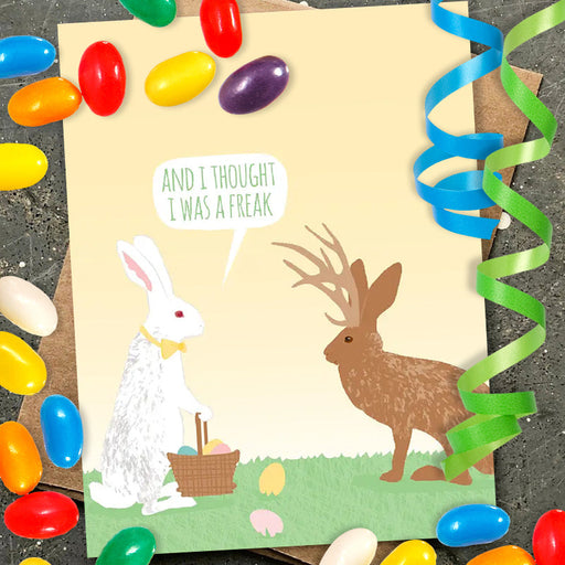 And I Thought I Was A Freak Jackalope Easter Card - Funny Greeting Cards - Modern Printed Matter