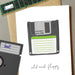 Old and Floppy Disc Birthday Card - You've got pen on your face