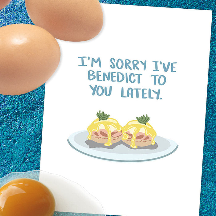 Sorry I've Benedict Lately Apology Card - Knotty Cards