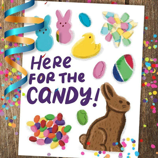 Here For The Candy Easter Card - Grey Street Paper