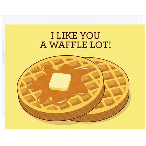 I Like You a Waffle Lot Greeting Card - Tiny Bee Cards