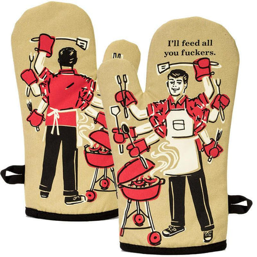 I'll Feed All You F*ckers Oven Mitt - Blue Q