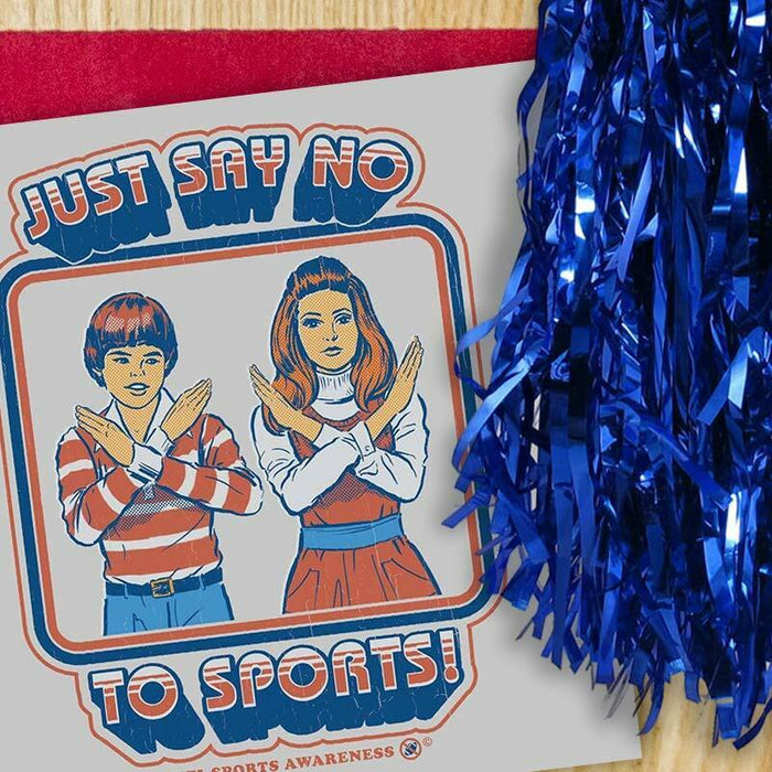 Just Say No To Sports Greeting Card - Ohh Deer