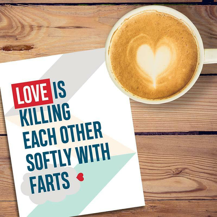 Killing Each Other Softly With Farts Card - I'll Know It When I See It