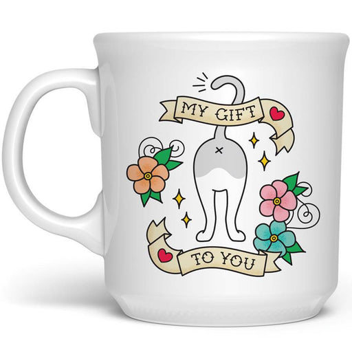 My Gift To You Cat Butt Mug - Fred & Friends