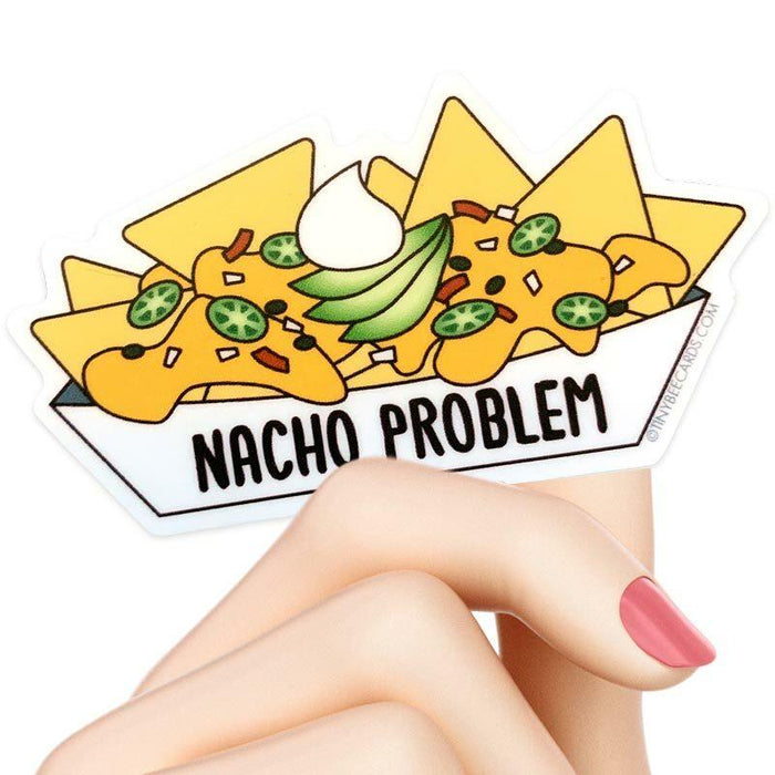 Nacho Problem Sticker - Tiny Bee Cards