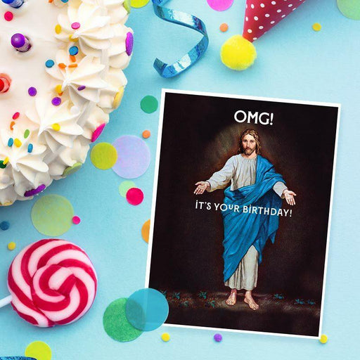 OMG! It's Your Birthday Card - Offensive + Delightful