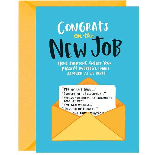 Passive Aggressive Congrats On The New Job Greeting Card - Lucy Maggie Designs