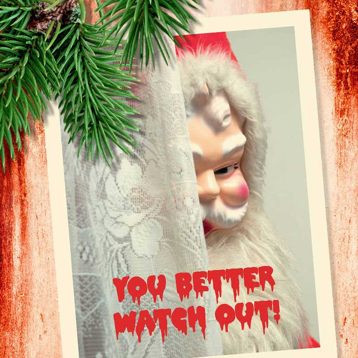 You Better Watch Out! Sinister Santa Christmas Card - Smitten Kitten