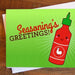 Seasoning's Greetings Sriracha Holiday Card - Tiny Bee Cards