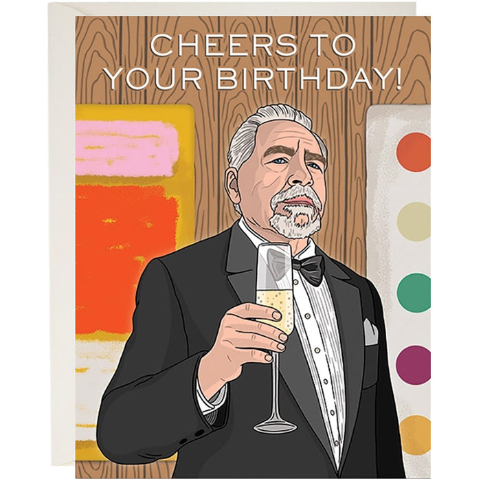 Succession Cheers To Your Birthday Card