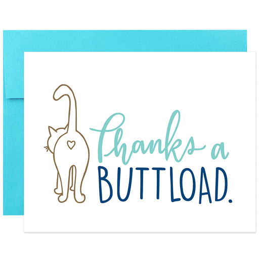 Thanks A Buttload Cat Butt Thank You Card