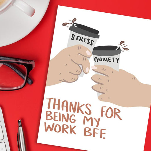 Thanks For Being My Work BFF Greeting Card - Knotty Cards