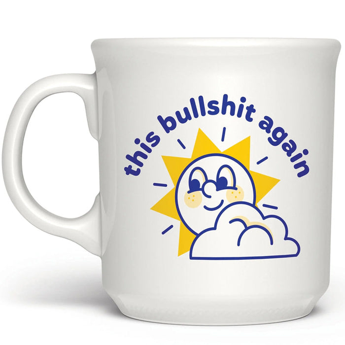 This Bullshit Again Mug - Coffee Mug - Fred