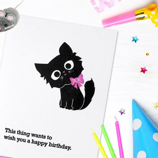 This Thing Wants To Wish You A Happy Birthday Card - McBitterson's