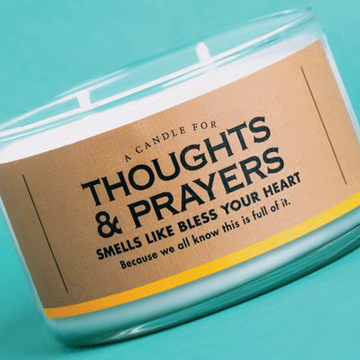 A Candle For Thoughts And Prayers - Whiskey River - Bless Your Heart - Funny Candle