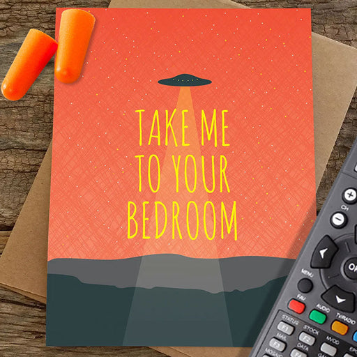 Take Me To Your Bedroom UFO Greeting Card - Funny Greeting Cards - Modern Printed Matter