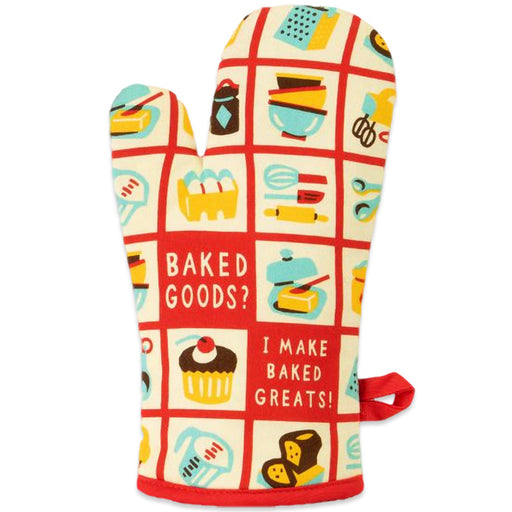 Baked Goods? I Make Baked Greats! Oven Mitt - Unique Gift by Blue Q