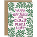 Crazy Plant Lady Birthday Card - Unique Gift by Hennel Paper Co.