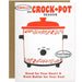 Finally It's Crock-Pot Season Holiday Card - Unique Gift by a. favorite design