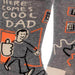 Here Comes Cool Dad Men's Socks - Unique Gift by Blue Q