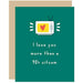 I Love You More Than A 90's Sitcom Greeting Card - Unique Gift by A Smyth Co