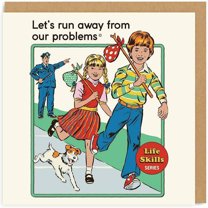 Let's Run Away From Our Problems Greeting Card - Unique Gift by Ohh Deer