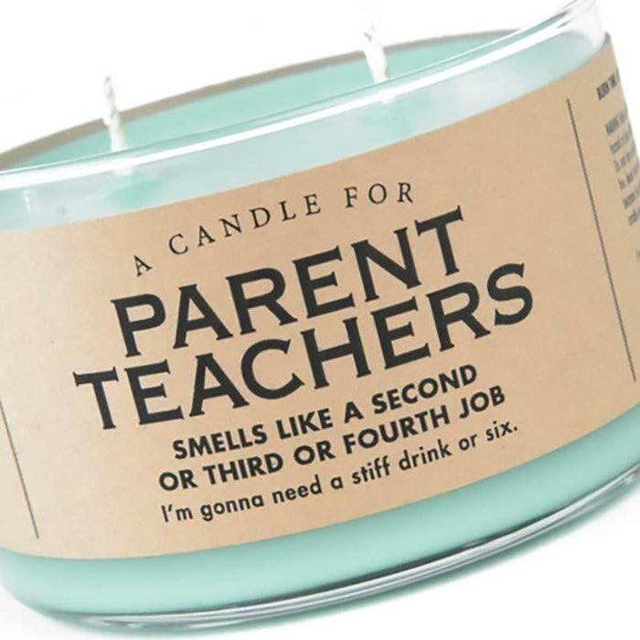 Parent Teachers Candle - Unique Gift by Whiskey River Soap Co.