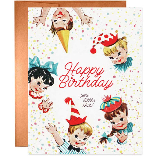 Retro Happy Birthday You Little Sh*t Birthday Card - Unique Gift by Offensive + Delightful