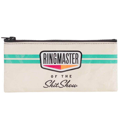 Ringmaster Of The Sh*tshow Pencil Case - Unique Gift by Blue Q