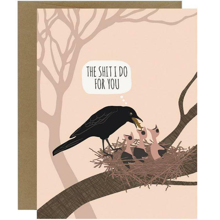The Sh*t I Do For You Thank You Card - Unique Gift by Modern Printed Matter