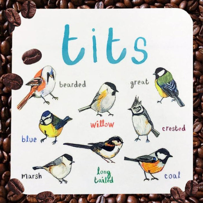 Tits Fowl Bird Coaster - Unique Gift by Sarah Edmonds Illustration