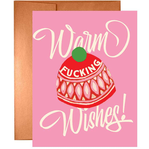 Warm F*cking Wishes Christmas Card - Unique Gift by Offensive + Delightful