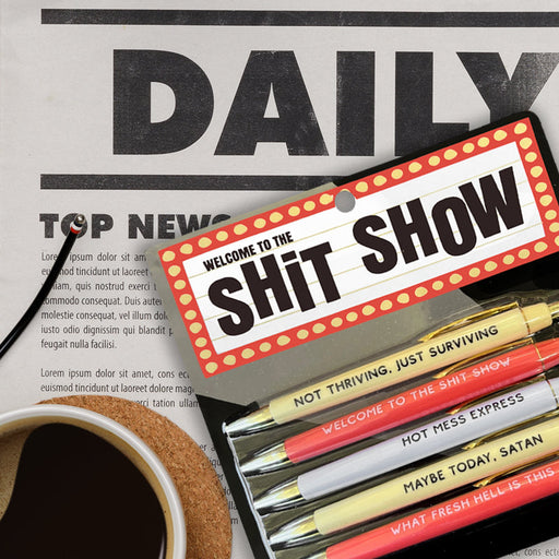 Welcome to The Shit Show Pen Set - Unique Gift by FUN CLUB