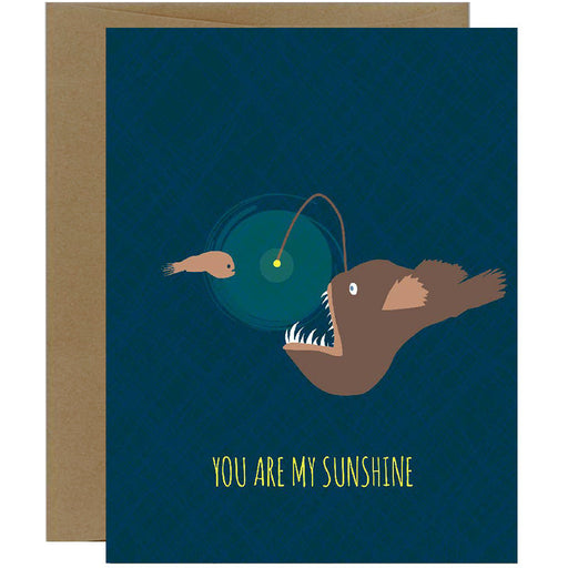 You Are My Sunshine Angler Fish Greeting Card - Unique Gift by Modern Printed Matter