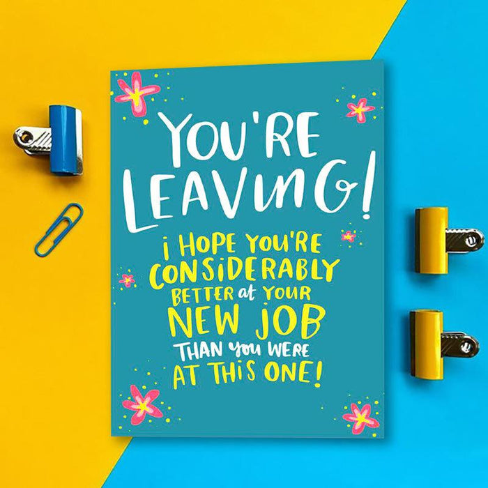 You're Leaving! Co-worker Going Away Greeting Card - Unique Gift by Lucy Maggie Designs
