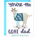 You're The G.O.A.T. Father's Day Card - Unique Gift by Grey Street Paper