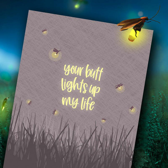 Your Butt Lights Up My Life Greeting Card - Funny Greeting Cards - Modern Printed Matter