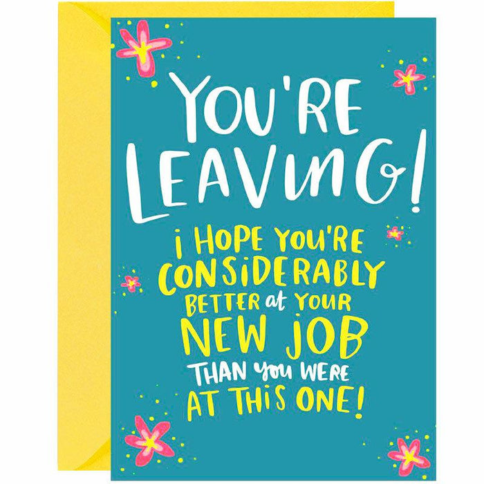 You're Leaving! Co-worker Going Away Greeting Card - Lucy Maggie Designs