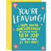 You're Leaving! Co-worker Going Away Greeting Card - Lucy Maggie Designs