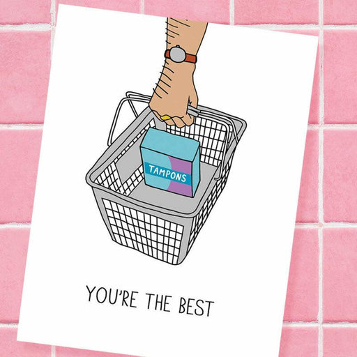 You're the Best Greeting Card - Unblushing